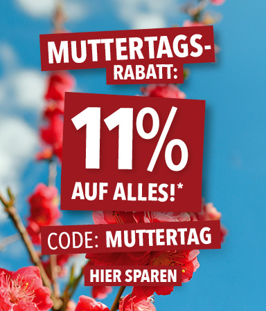 Muttertagsrabatt: 11% auf ALLES*, Code: Muttertag, blühende Kirschblüten im Hintergrund | © Muttertagsrabatt: 11% auf ALLES*, Code: Muttertag, blühende Kirschblüten im Hintergrund